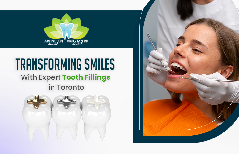 Transforming Smiles with Expert Tooth Fillings in Toronto"